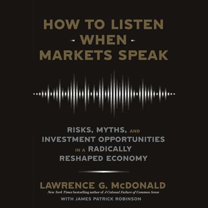 How to Listen When Markets Speak