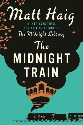The Midnight Train: A Novel - Matt Haig - cover