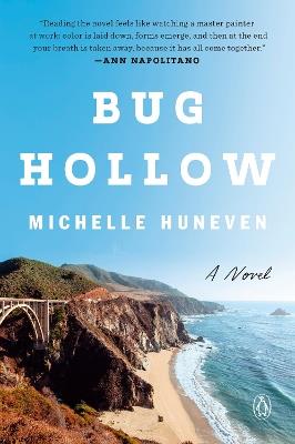 Bug Hollow: A Novel - Michelle Huneven - cover