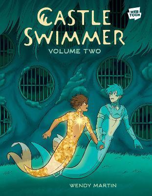 Castle Swimmer: Volume 2 - Wendy Martin - cover