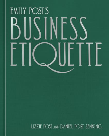 Emily Post's Business Etiquette