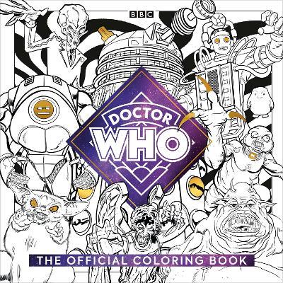 The Official Doctor Who Coloring Book - Mike Collins,Official Doctor Who Licensed - cover