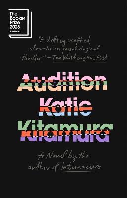 Audition: A Novel - Katie Kitamura - cover