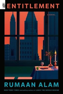 Entitlement: A Novel - Rumaan Alam - cover
