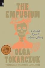 The Empusium: A Health Resort Horror Story