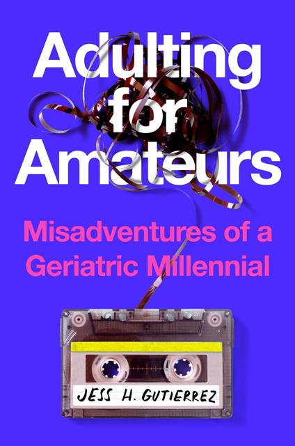 Adulting for Amateurs
