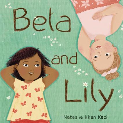 Bela and Lily - Natasha Khan Kazi - ebook