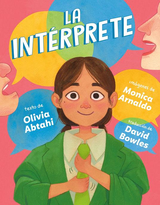 La intérprete (The Interpreter Spanish Edition) - Olivia Abtahi,Monica Arnaldo,Bowles David - ebook