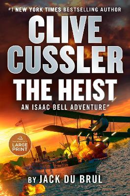 Clive Cussler The Heist - Jack Du Brul - cover