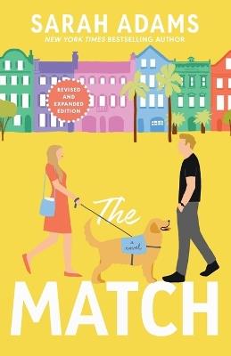 The Match: A Novel - Sarah Adams - cover