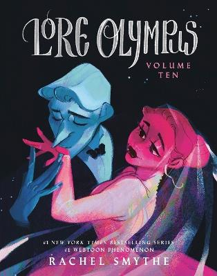 Lore Olympus: Volume Ten - Rachel Smythe - cover