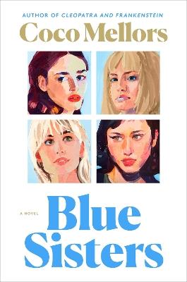 Ibs Blue Sisters: A Novel