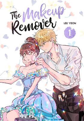The Makeup Remover, Volume 1 - Lee Yeon - cover