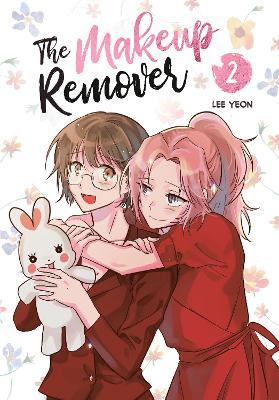 The Makeup Remover, Volume 2 - Lee Yeon - cover