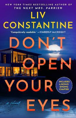 Don't Open Your Eyes: A Novel - Liv Constantine - cover