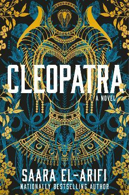 Cleopatra: A Novel - Saara El-Arifi - cover