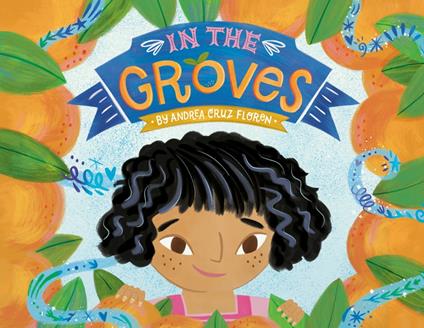 In the Groves - Andrea Cruz Floren - ebook