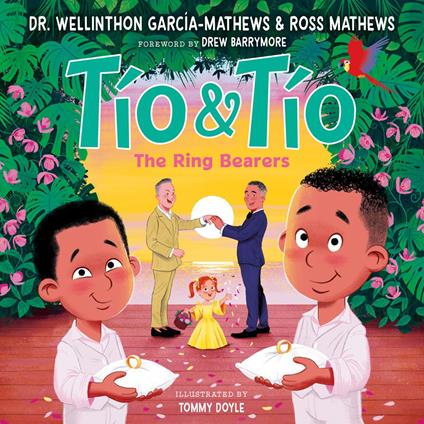 Tío and Tío - Ross Mathews,Dr. Wellinthon García-Mathews,Tommy Doyle - ebook