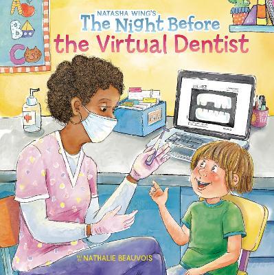 The Night Before the Virtual Dentist - Natasha Wing - cover