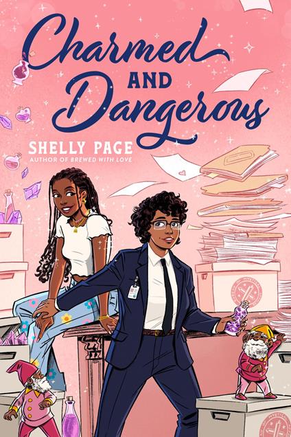 Charmed and Dangerous - Shelly Page - ebook