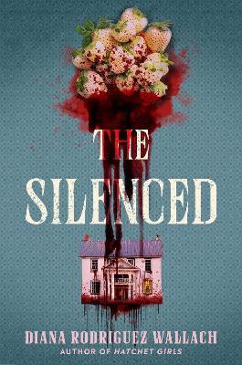 The Silenced - Diana Rodriguez Wallach - cover