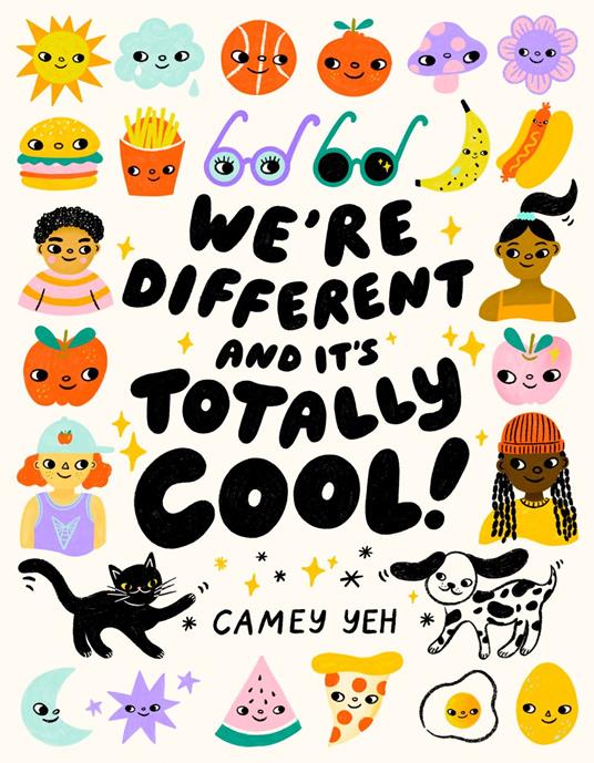 We're Different and It's Totally Cool! - Camey Yeh - ebook