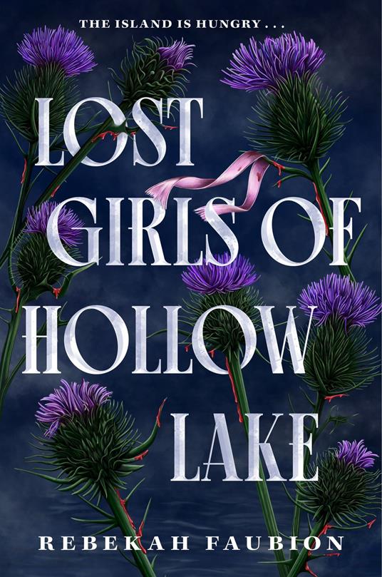 Lost Girls of Hollow Lake - Rebekah Faubion - ebook