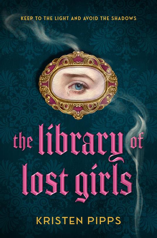 The Library of Lost Girls - Kristen Pipps - ebook