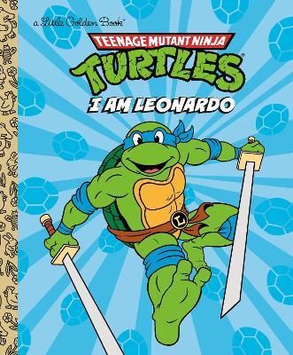 I Am Leonardo (Teenage Mutant Ninja Turtles) - Mei Nakamura - cover