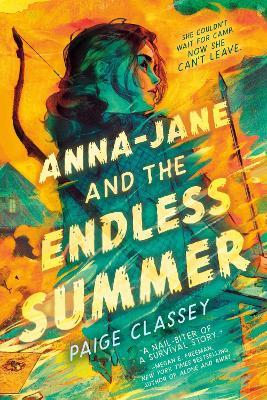Anna-Jane and the Endless Summer - Paige Classey - cover
