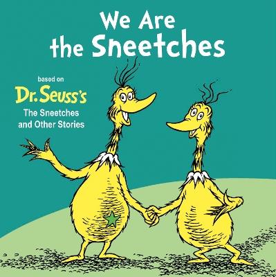 We Are the Sneetches - Random House - cover