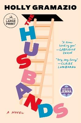 The Husbands: A Novel - Holly Gramazio - cover