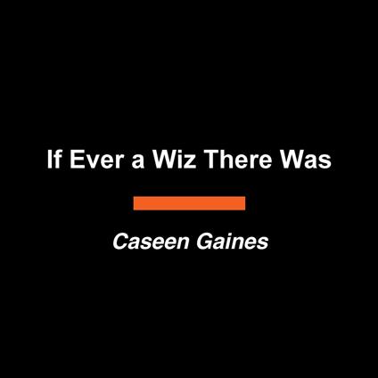 If Ever a Wiz There Was