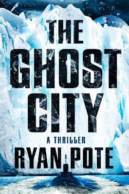 The Ghost City - Ryan Pote - cover