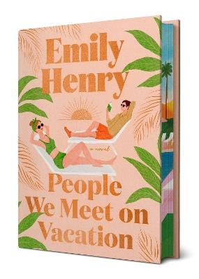 People We Meet on Vacation: Deluxe Edition - Emily Henry - cover