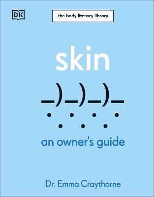 Skin: An Owner's Guide - Emma Craythorne - cover
