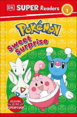 DK Super Readers Level 1 Pokemon Sweet Surprise - DK - cover