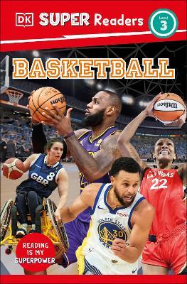 DK Super Readers Level 3 Basketball - DK - cover