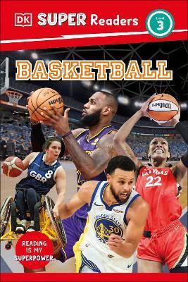 DK Super Readers Level 3 Basketball - DK - cover