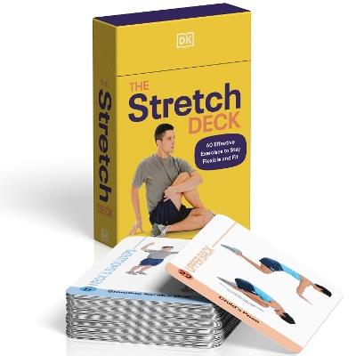 The Stretch Deck: 60 Effective Exercises to Stay Flexible and Fit - DK - cover
