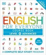English for Everyone Course Book  Level 4 Advanced: A Complete Self-Study Program