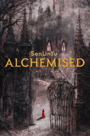 Alchemised - SenLinYu - cover