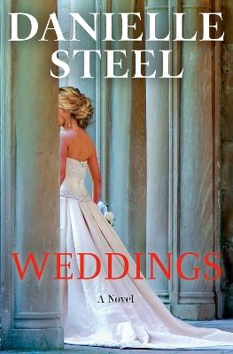 Weddings: A Novel - Danielle Steel - cover