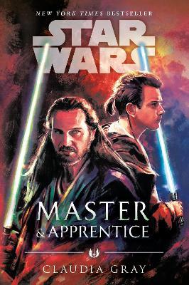 Master & Apprentice (Star Wars) - Claudia Gray - cover