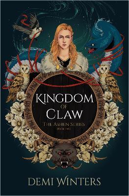 Kingdom of Claw: The Ashen Series; Book Two - Demi Winters - cover