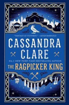 The Ragpicker King - Cassandra Clare - cover