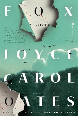 Fox: A Novel - Joyce Carol Oates - cover