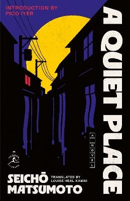 A Quiet Place: A Novel - Seicho Matsumoto - cover