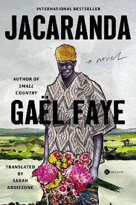 Jacaranda: A Novel - Gaël Faye - cover