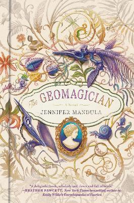 The Geomagician: A Novel - Jennifer Mandula - cover